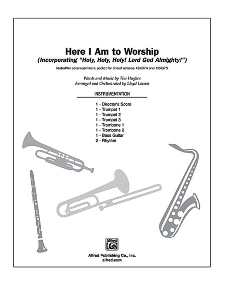 Here I Am to Worship
