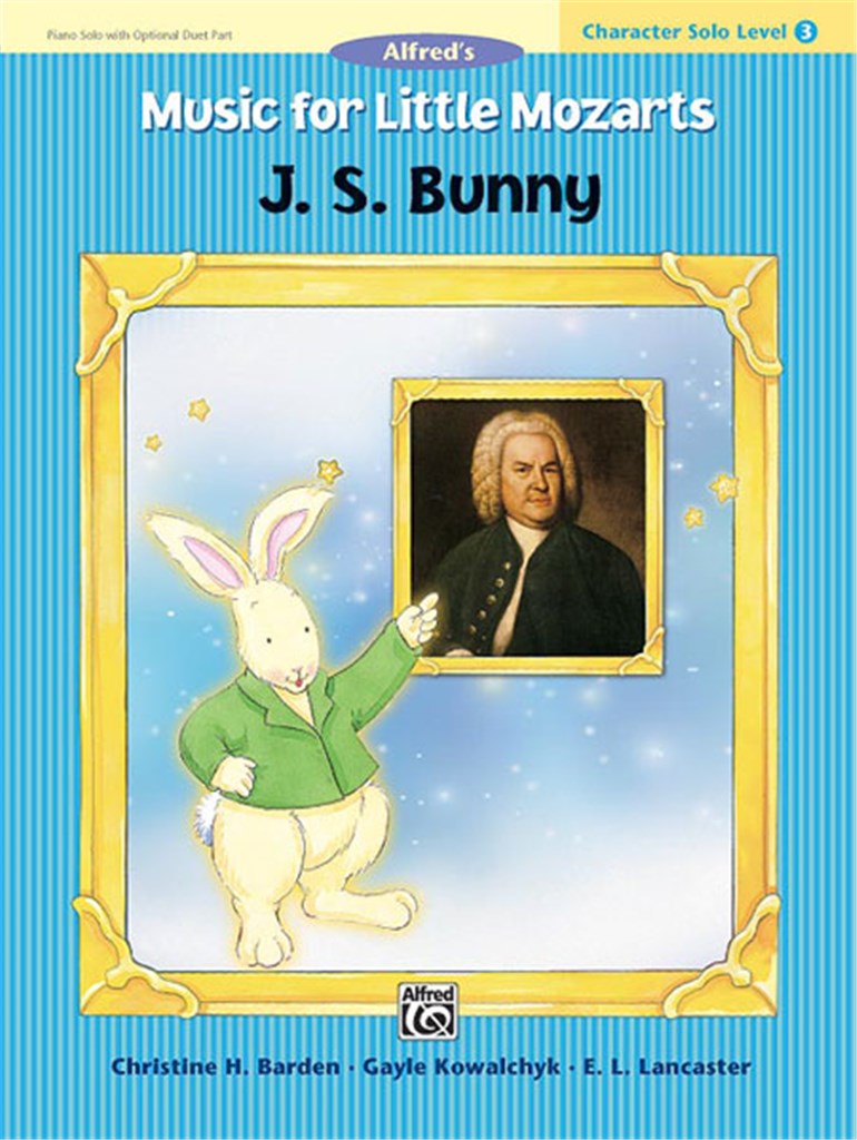 Music for Little Mozarts: J. S. Bunny, Level 3
