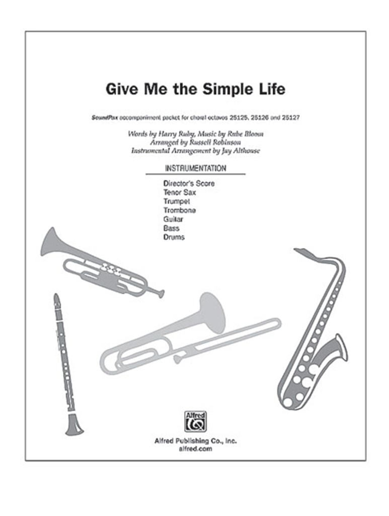 Give Me the Simple Life