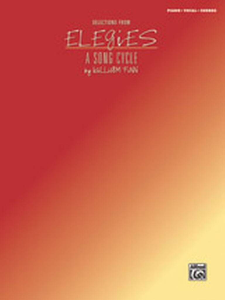 Elegies: A Song Cycle