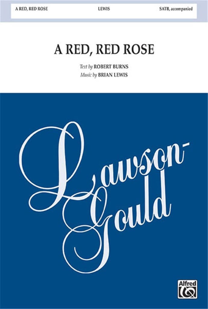 A Red, Red Rose