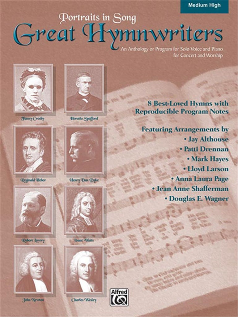 Great Hymnwriters (Portraits in Song)