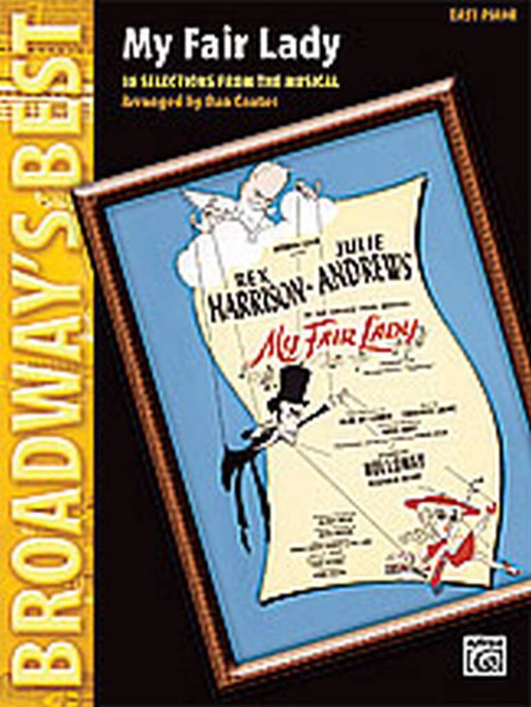 Broadway's Best: My Fair lady