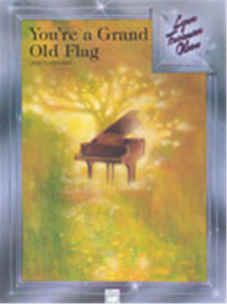 You're a Grand Old Flag