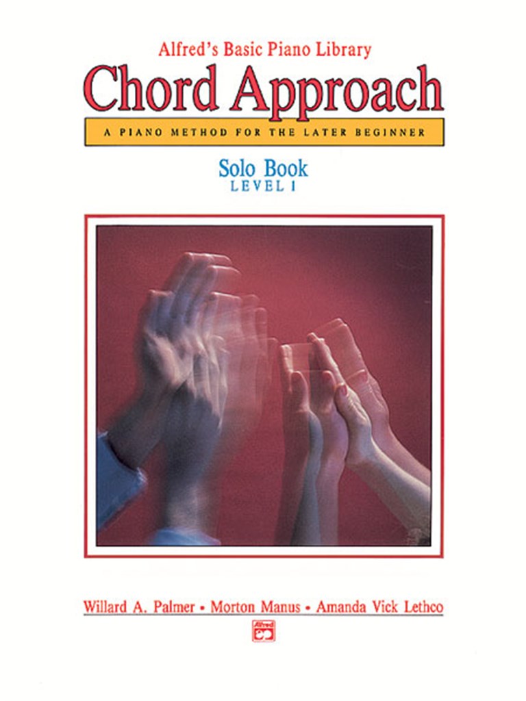 Alfred's Basic Piano Library Chord Approach