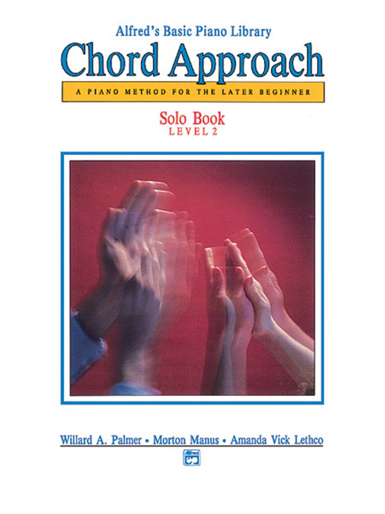 Alfred's Basic Piano Library Chord Approach