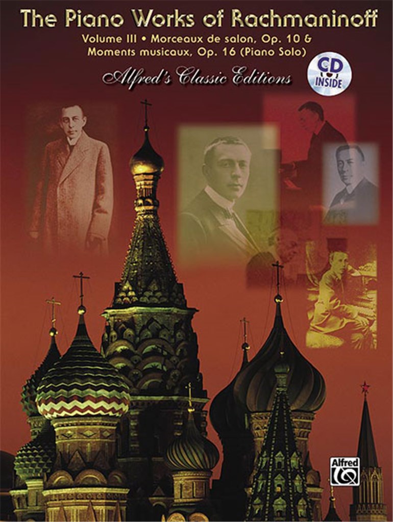 The Piano Works of Rachmaninoff, Volume III