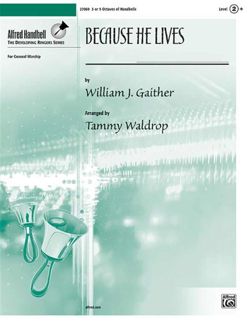 Because He Lives