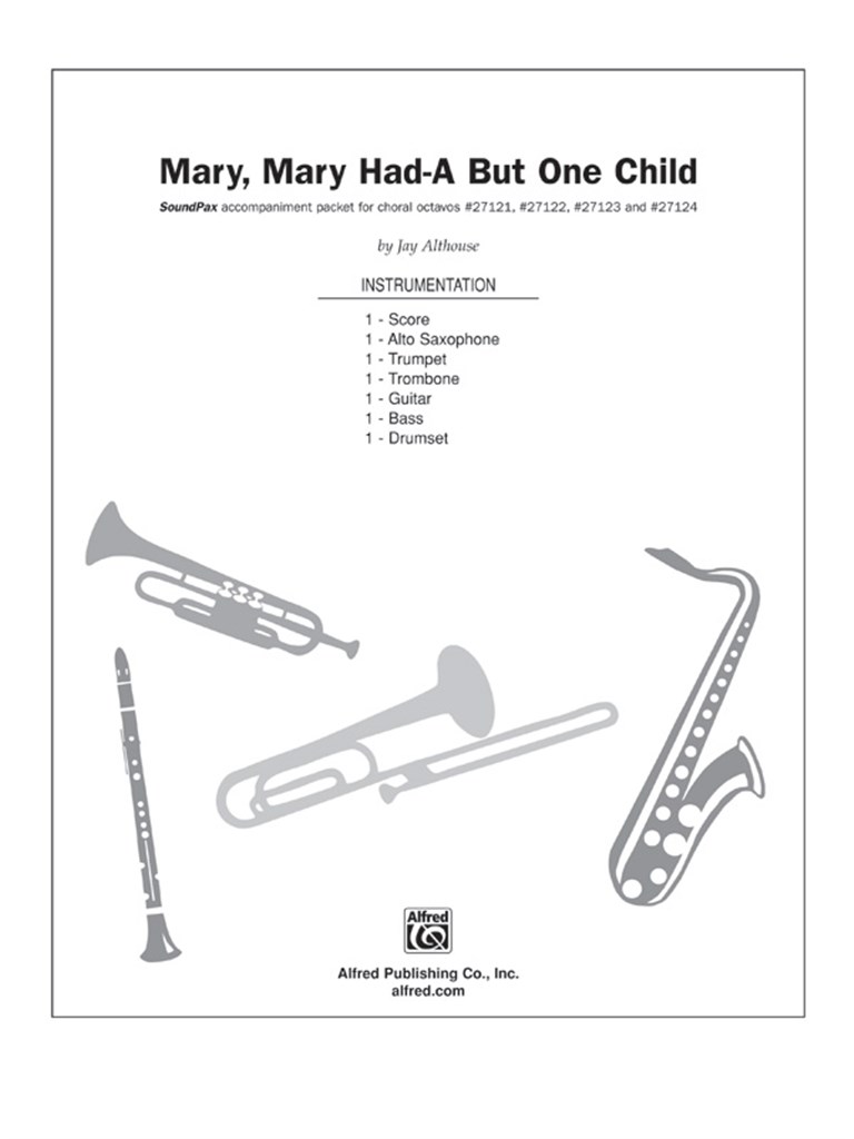 Mary, Mary Had-A But One Child