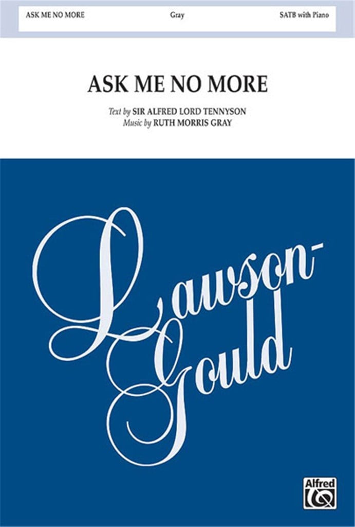 Ask Me No More
