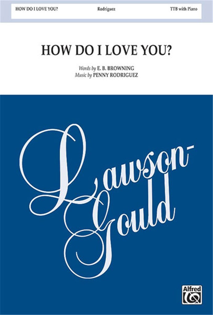 How Do I Love You?