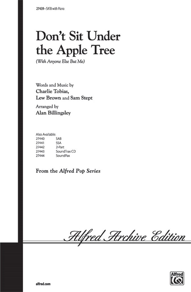 Don't sit under the Apple Tree(with Anyone Else ..