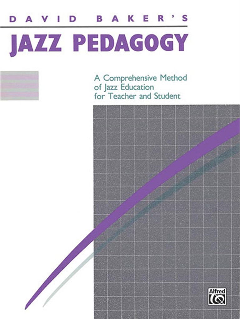 Jazz Pedagogy, for Teachers and Students