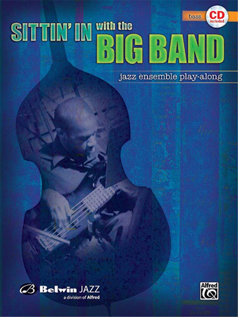 Sittin' In with the Big Band, Vol. 1