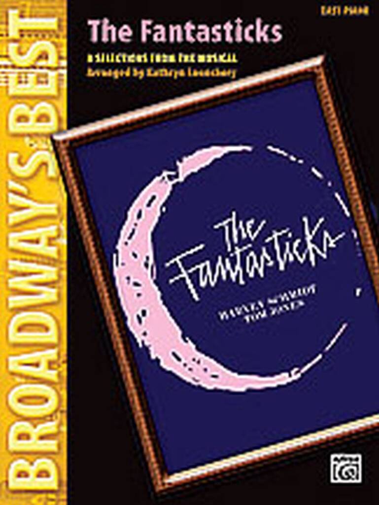 Broadway's Best: Fantasticks