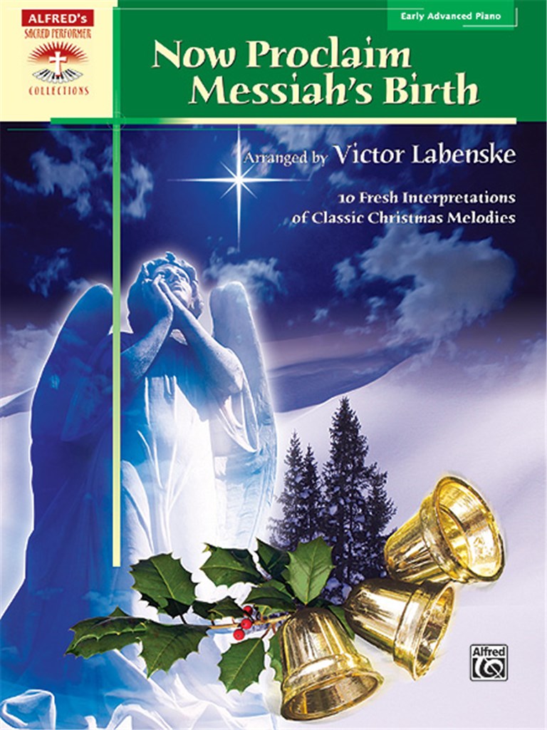 Now Proclaim Messiah's Birth