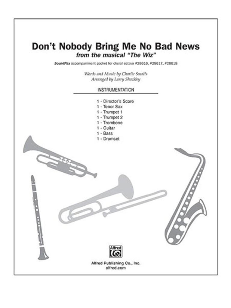 Don't Nobody Bring Me No Bad News