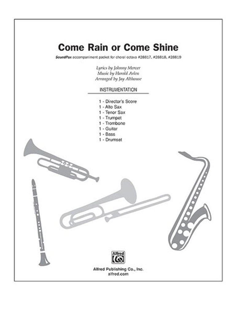 Come Rain or Come Shine