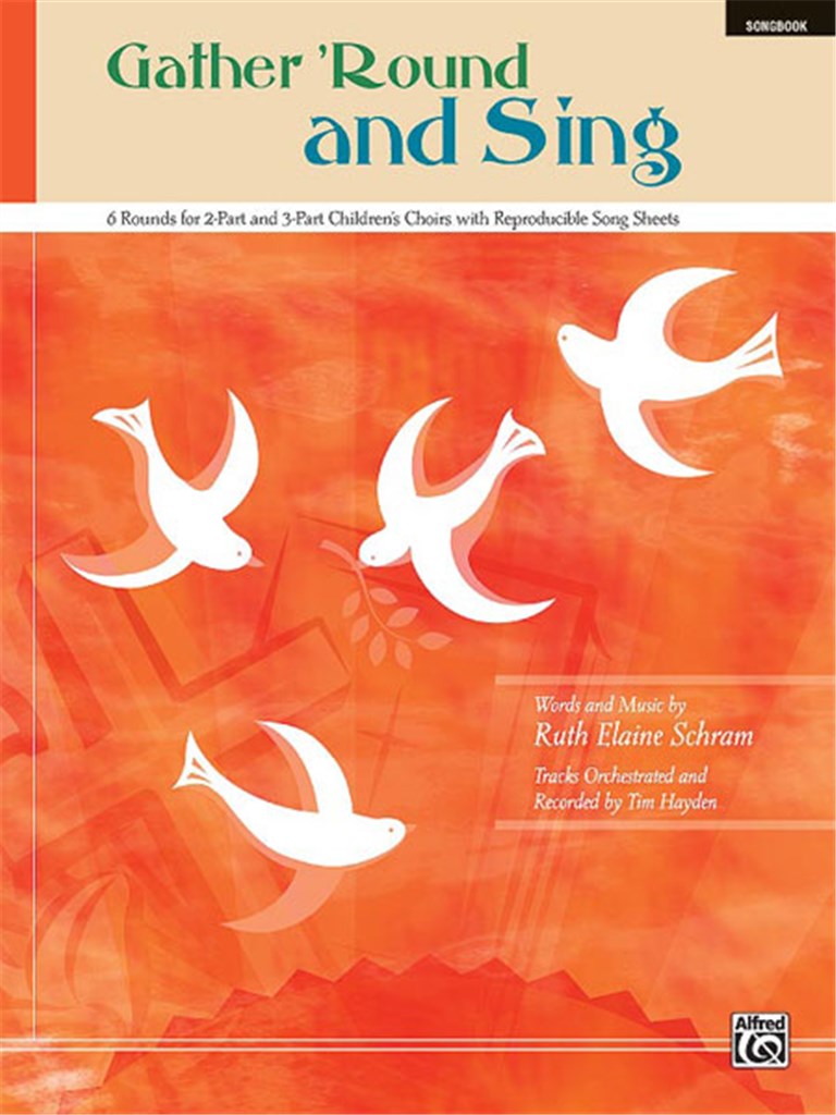 Gather 'Round and Sing