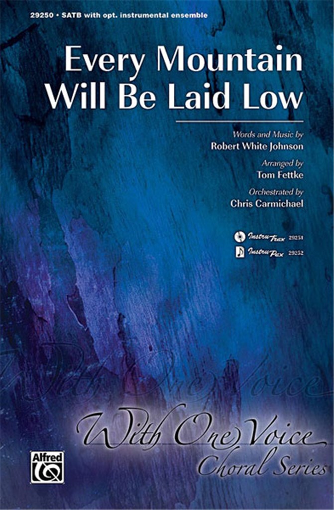 Every Mountain Will Be Laid Low
