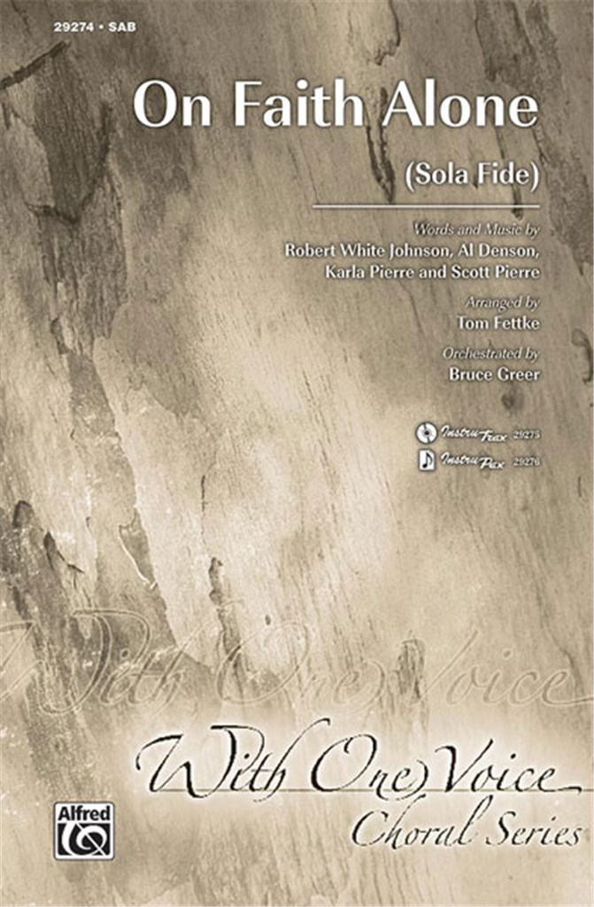On Faith Alone Sola Fide