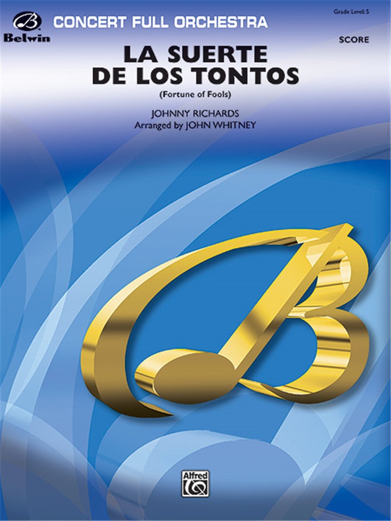La Suerte de los Tontos (Fortune of Fools)