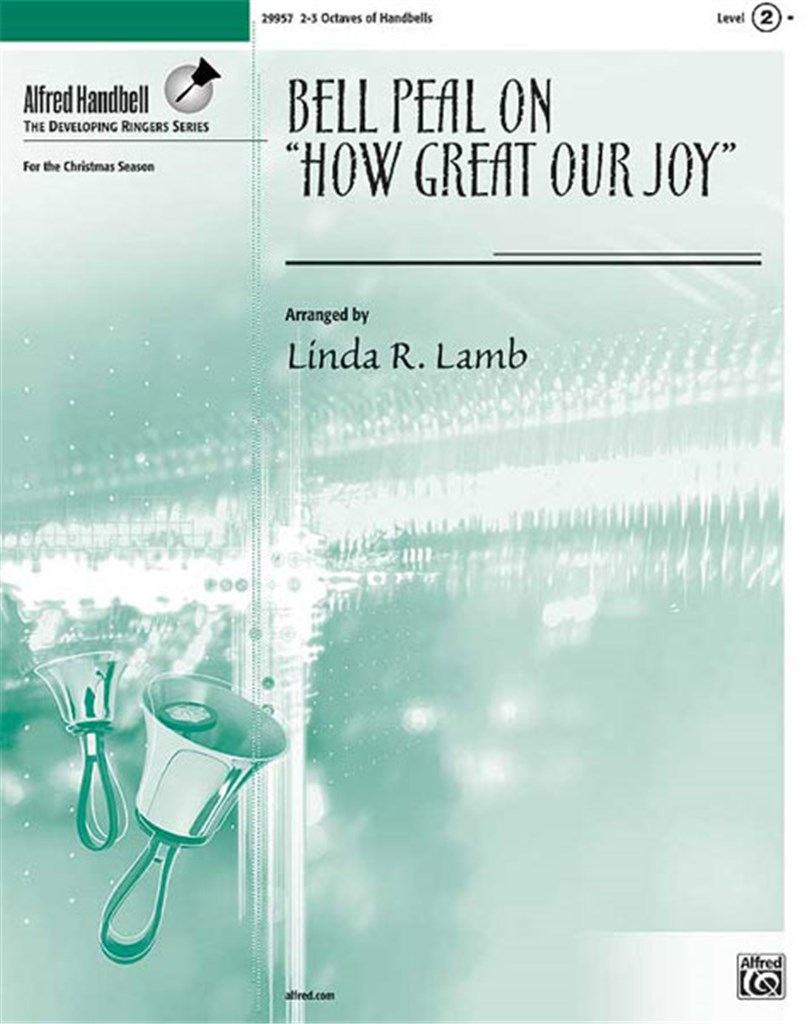Bell Peal on How Great Our Joy