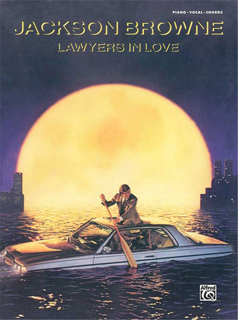 Jackson Browne: Lawyers in Love
