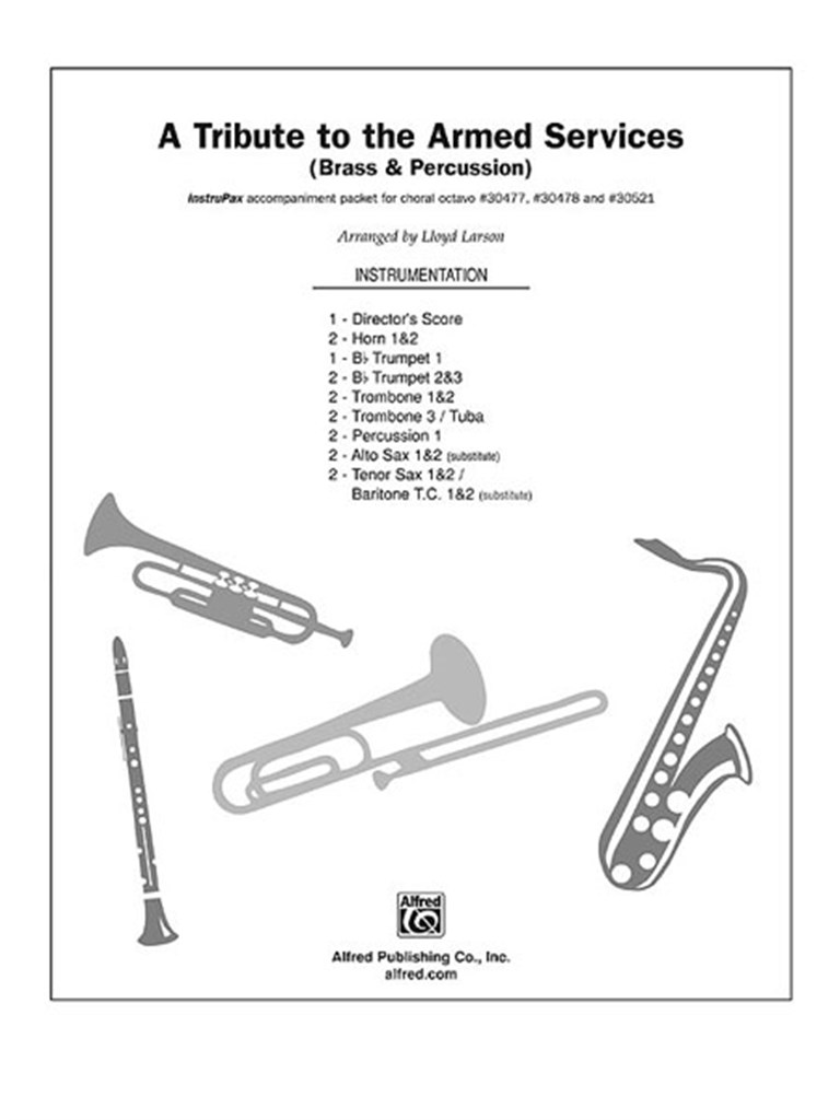 A Tribute to the Armed Services (A Medley)