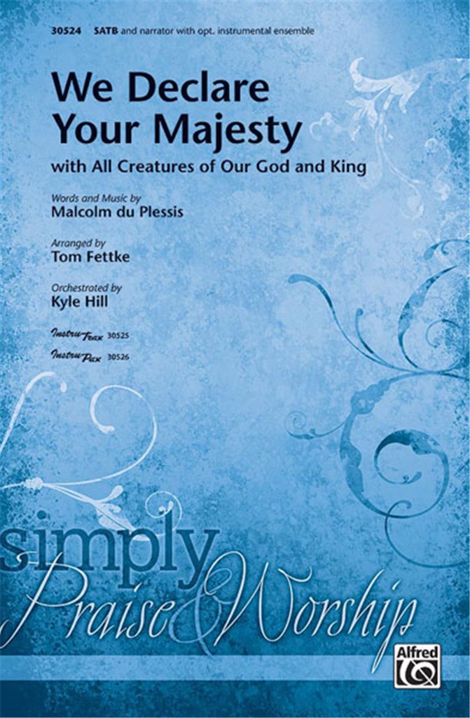 We Declare Your Majesty