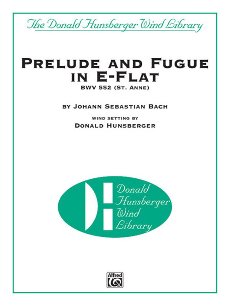 Prelude and Fugue in E-Flat BWV 552 (St. Anne)