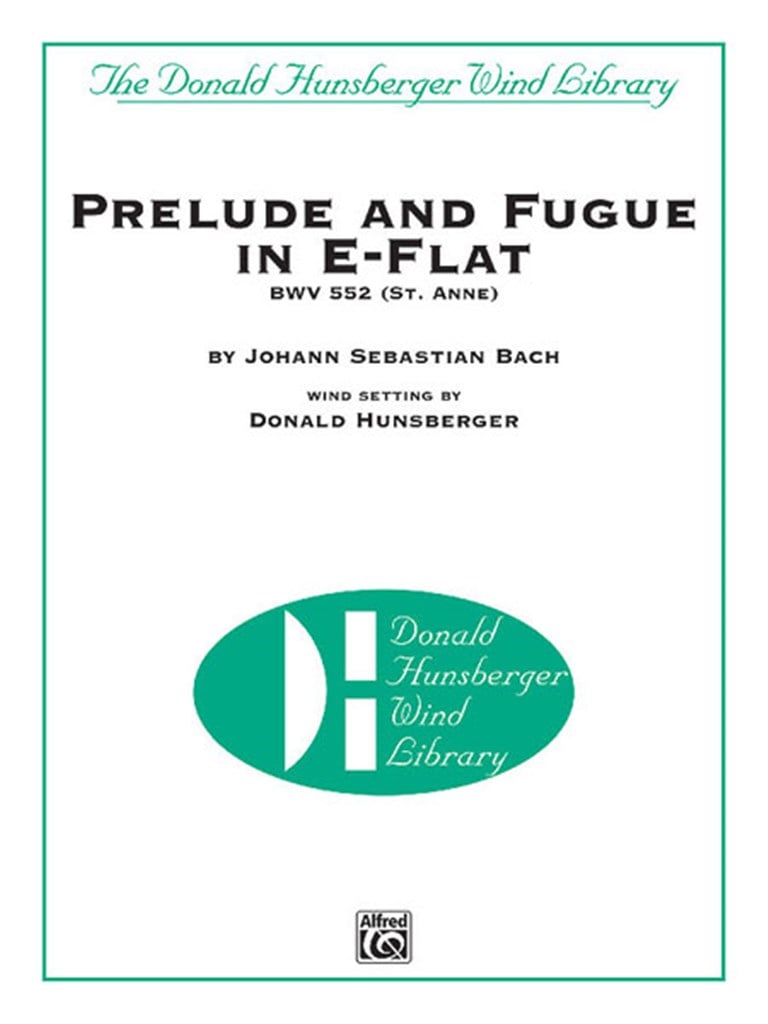 Prelude and Fugue in E-Flat BWV 552 (St. Anne)