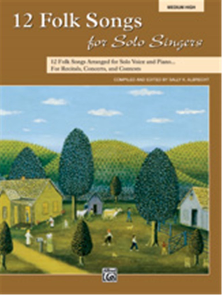 12 Folk Songs for Solo Singers