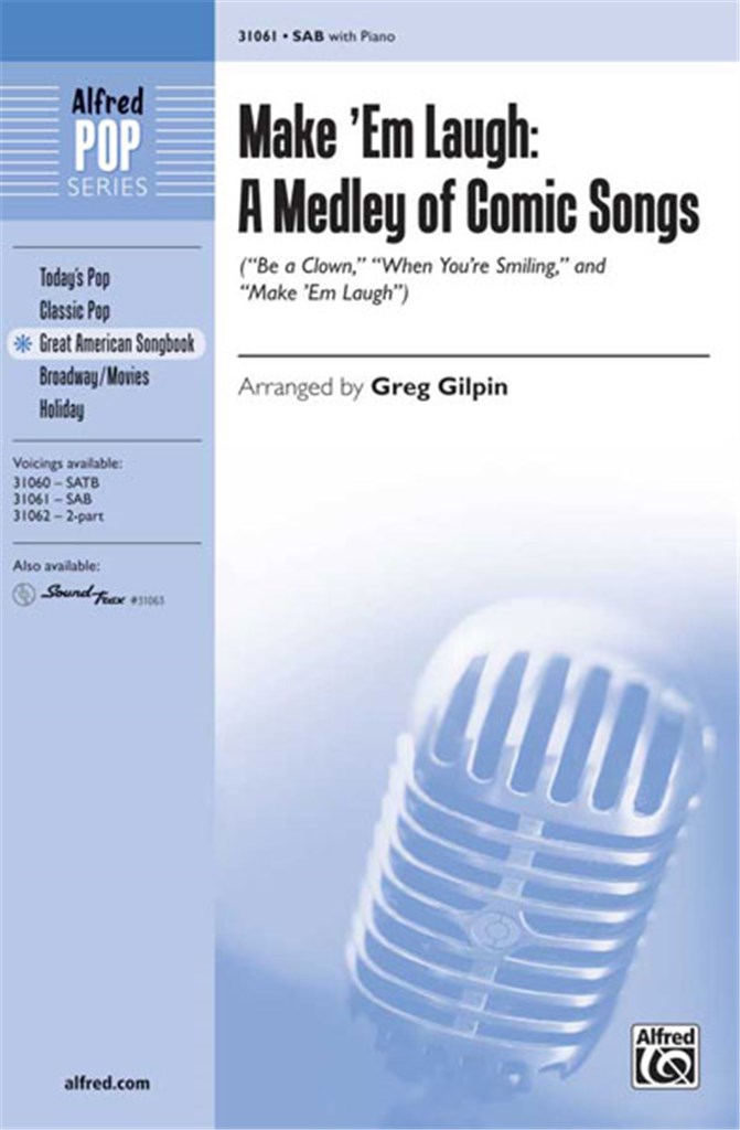 Make 'Em Laugh: A Medley of Comic Songs