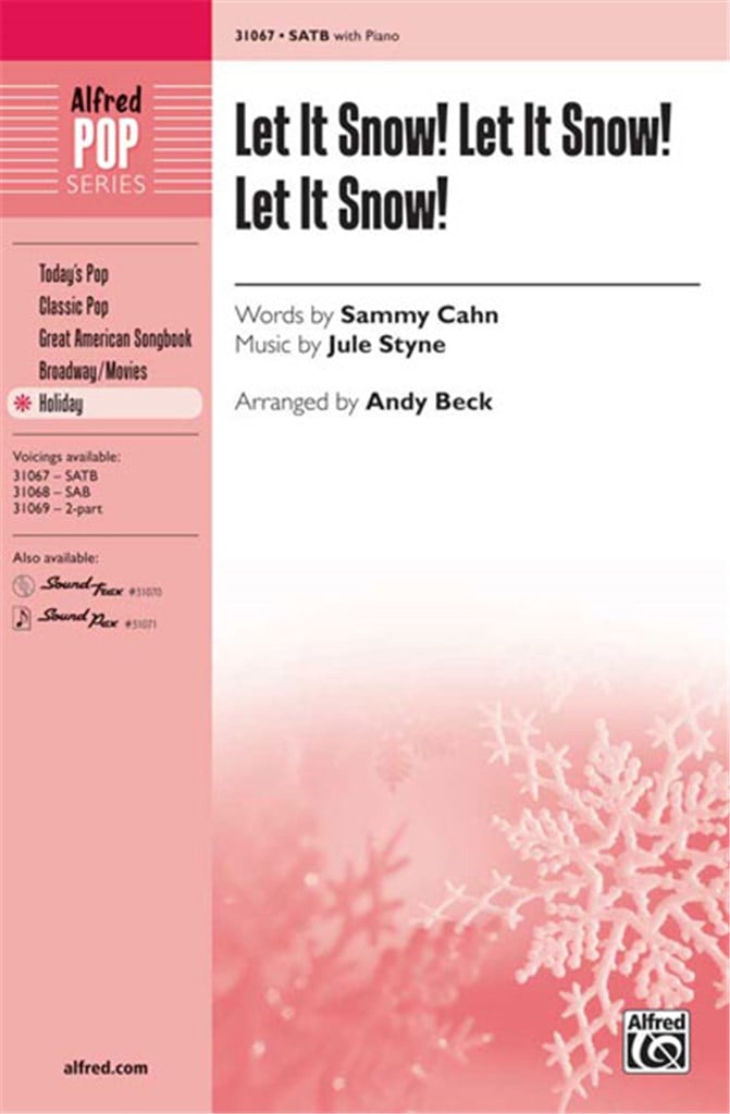 Let It Snow! Let It Snow! Let It Snow!