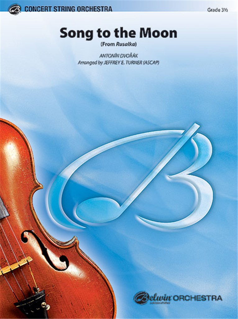 Song to the Moon (From Rusalka)