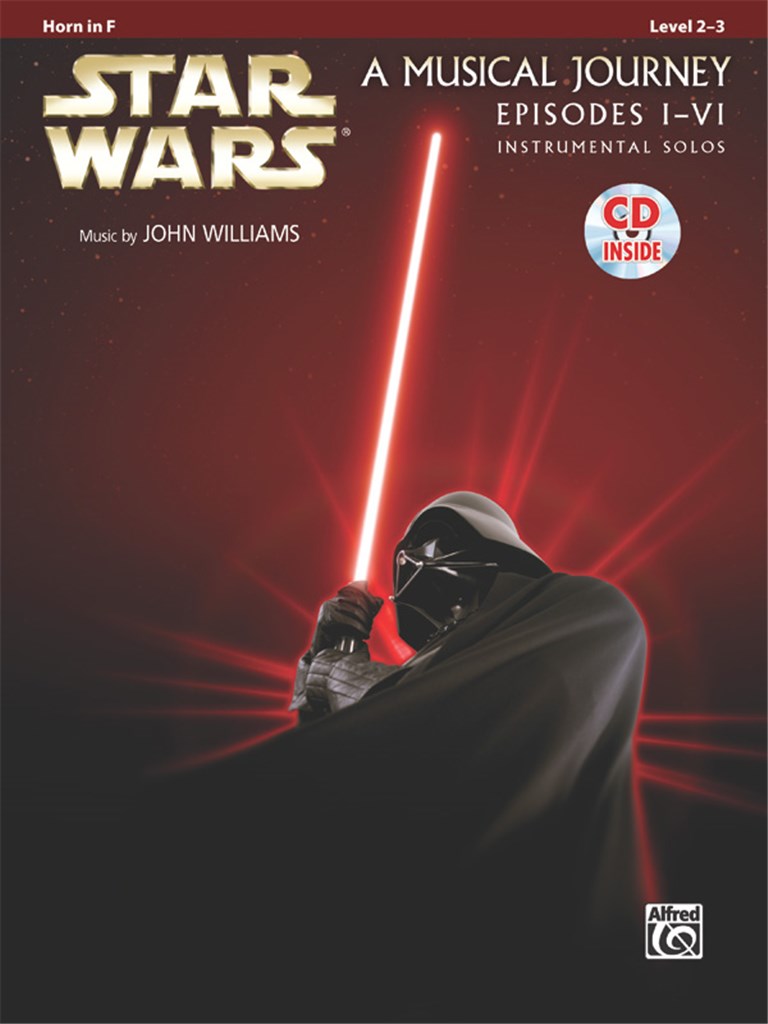 Star Wars: A Musical Journey Episodes I-VI