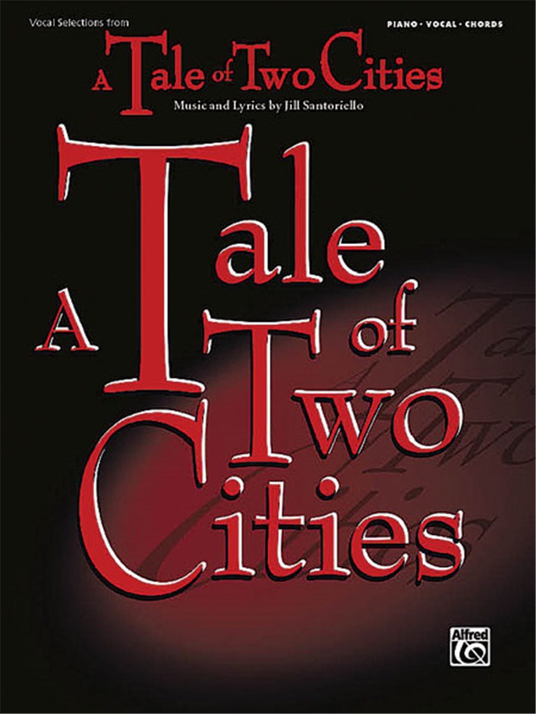 Tale of Two Cities: Vocal Selections