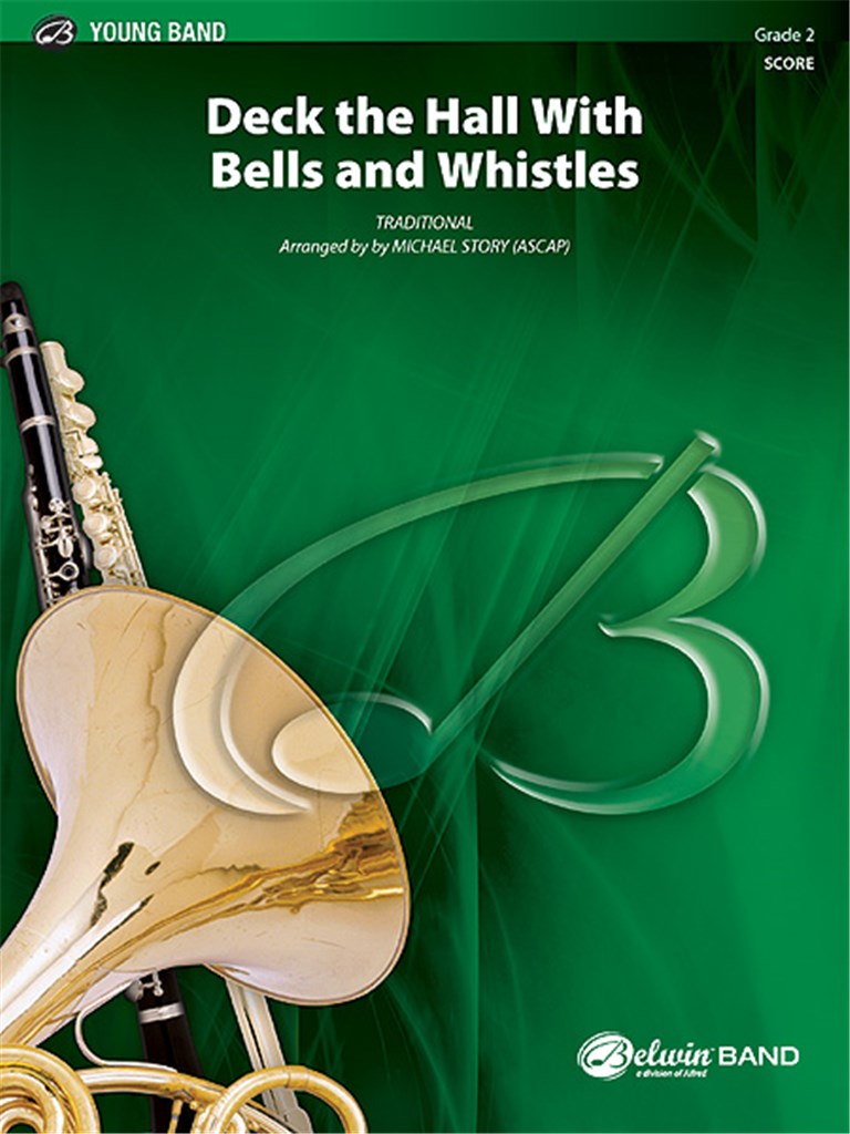 Deck the Hall with Bells and Whistles