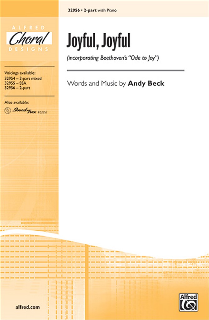 Joyful, Joyful Inc. Beethoven's Ode to Joy