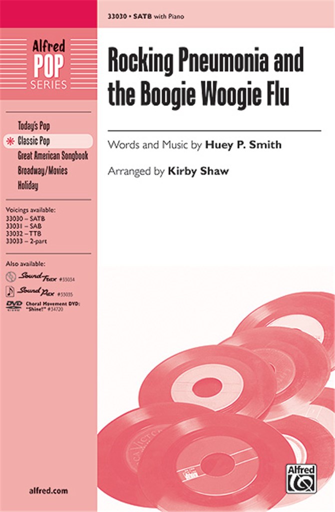 Rocking Pneumonia and the Boogie Woogie Flu