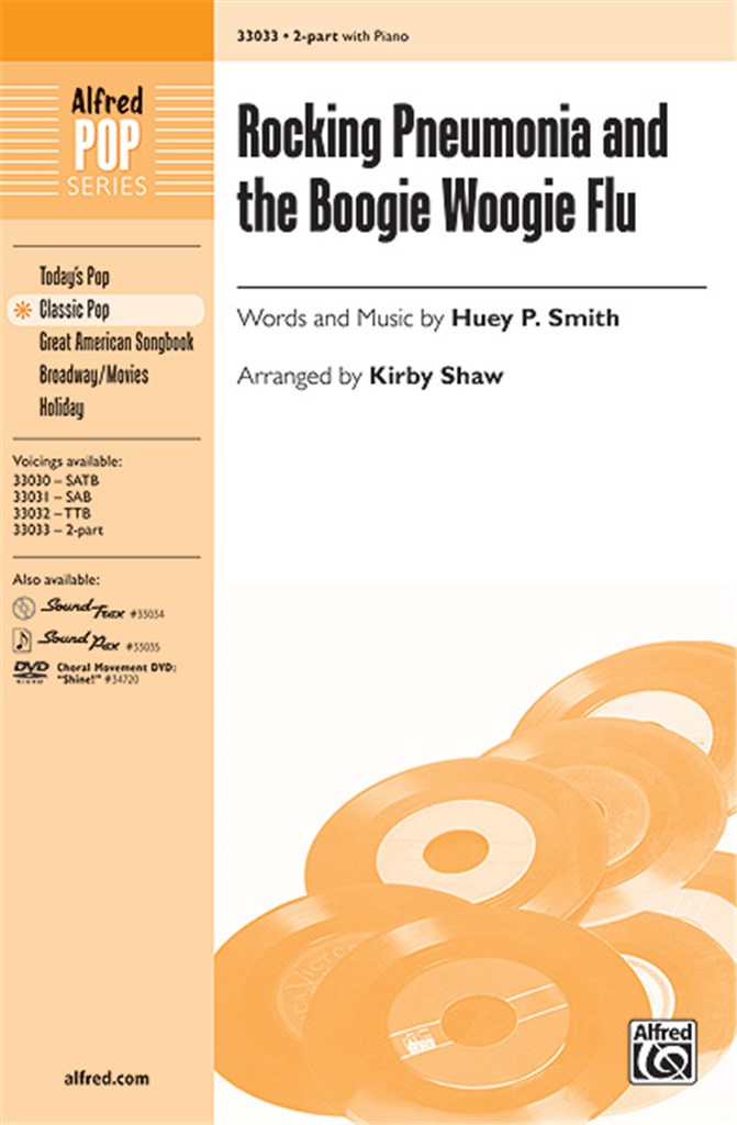 Rocking Pneumonia and the Boogie Woogie Flu