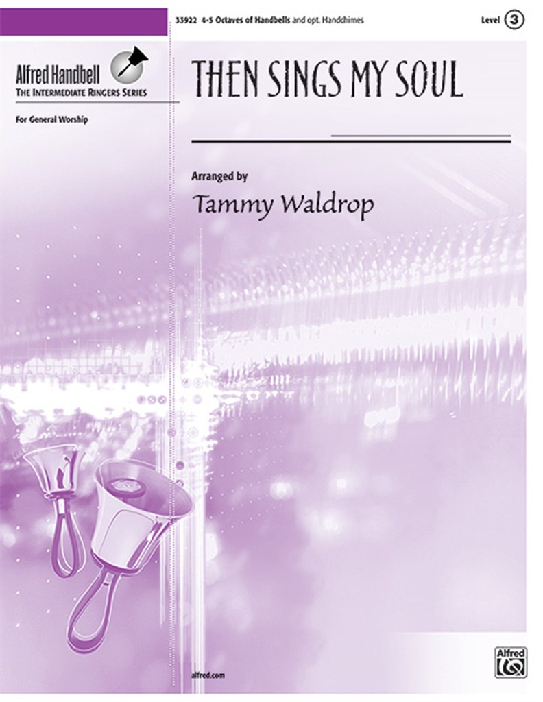 Then Sings My Soul