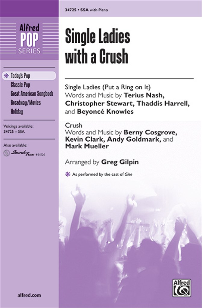 Single Ladies With a Crush - SSA