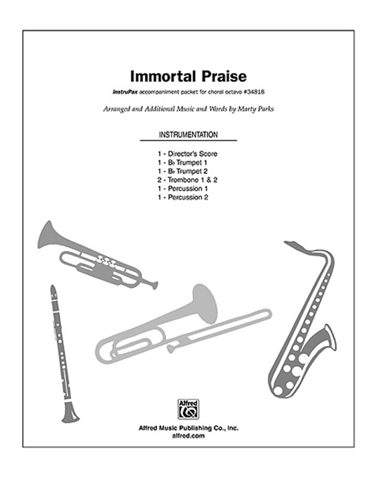 Immortal Praise