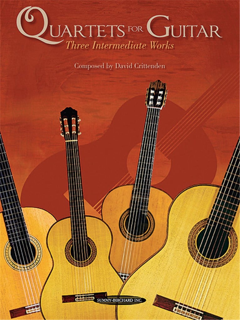 Quartets for Guitar: Three Intermediate Works