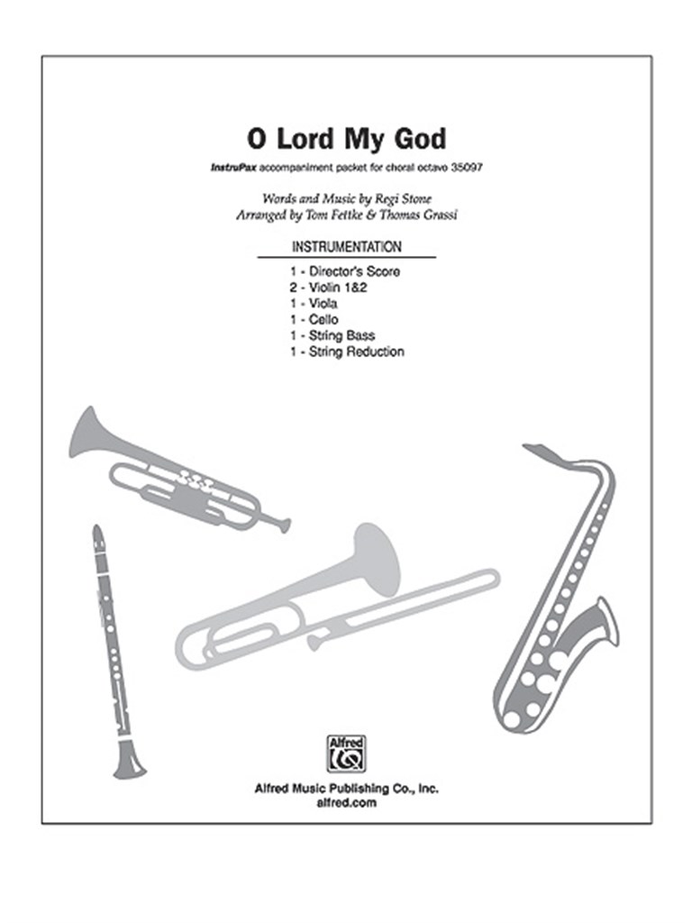 O Lord, My God
