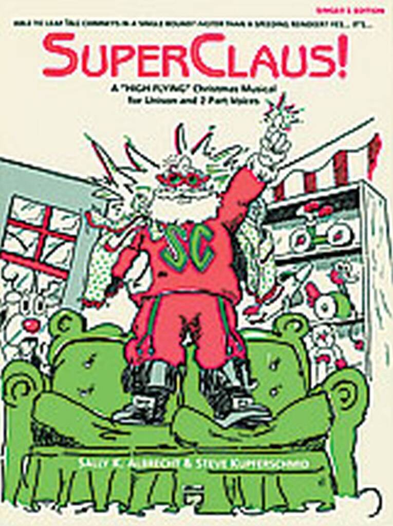 Super Claus / Performance Pack