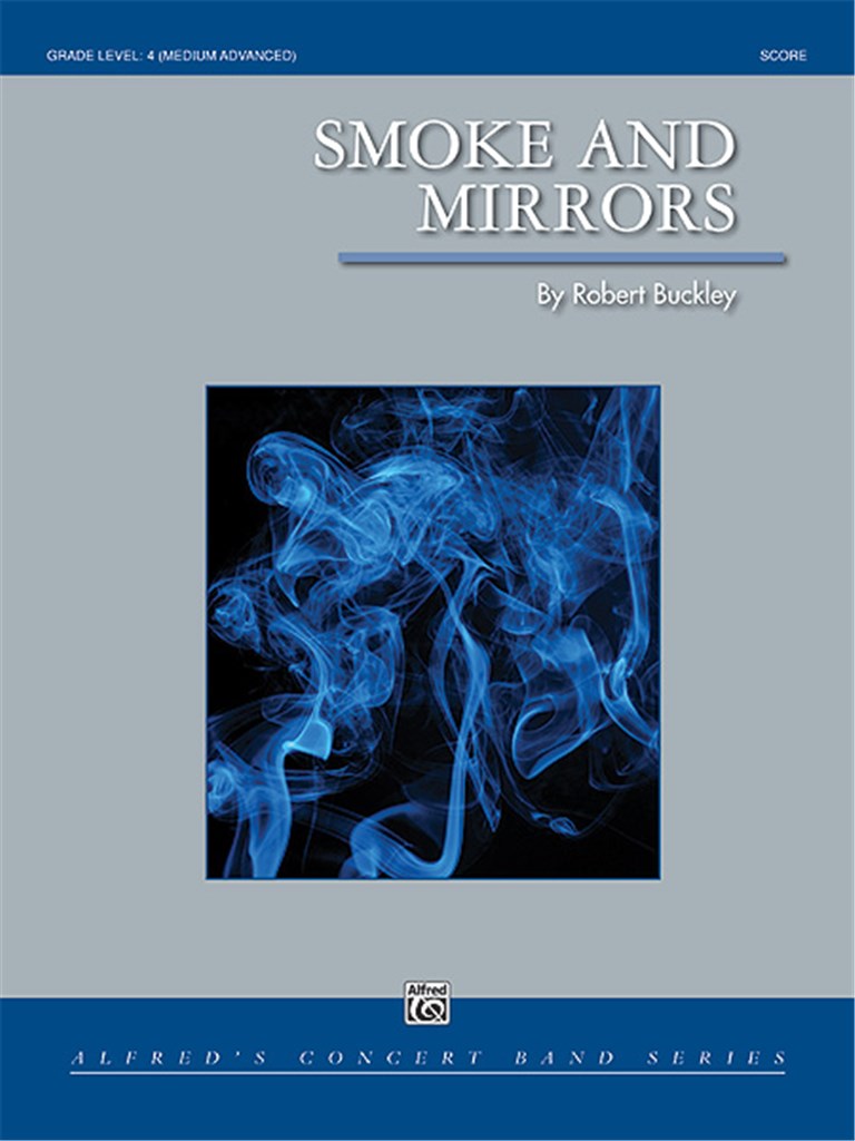Smoke and Mirrors