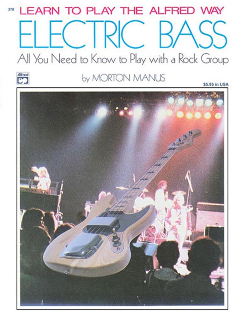 Learn to Play the Alfred Way: Electric Bass